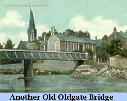Another Old Oldgate Bridge